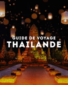 Guide de voyage Thailande