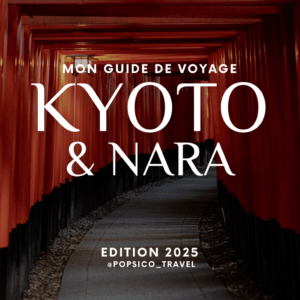 KYOTO – NARA : Le Guide de voyage (e-book)